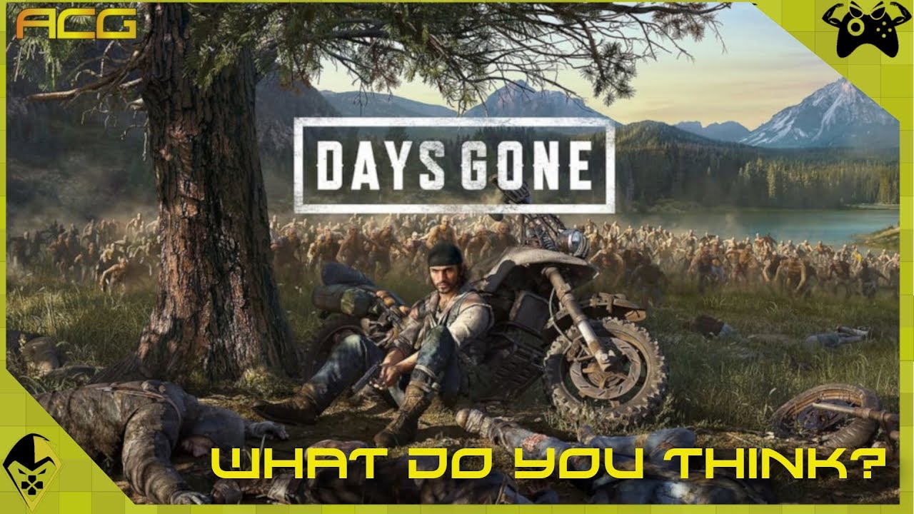 Days Gone “What Do You Think?” Cheap Xbox Games Now Days Gone “What Do You Think?” Cheap Xbox Games Now